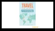Explore, Encounter, Excel Ultimate Travel Guide to the World